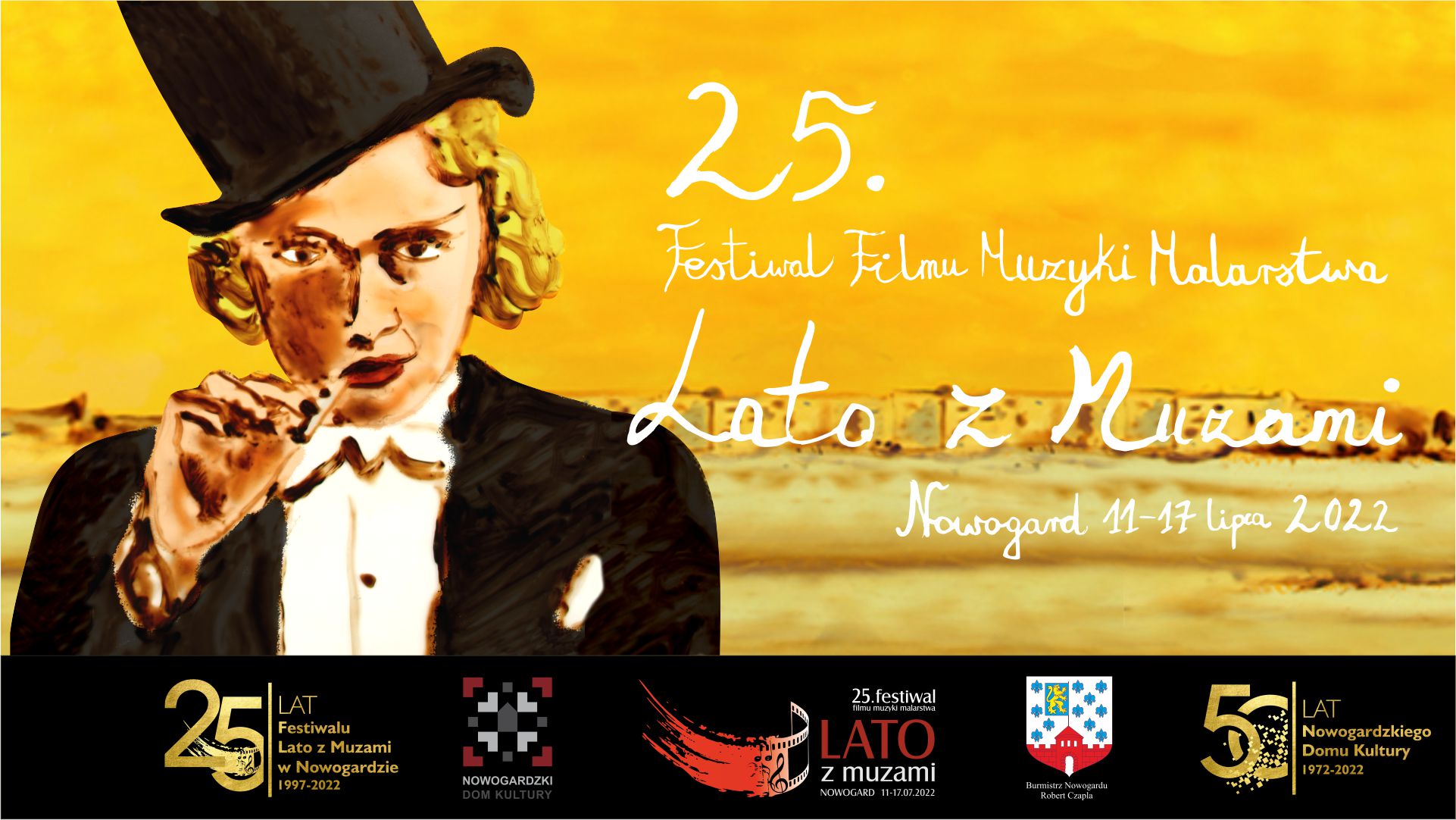  25. Festiwal Filmy Muzyki Malarstwa „Lato z Muzami”  Nowogard, 11-17 lipca 2022